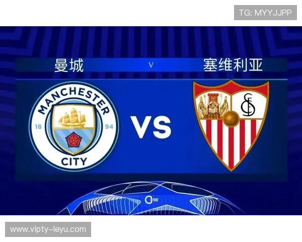 曼城最新动态：蓝月亮阵容与战绩再迎关键更新